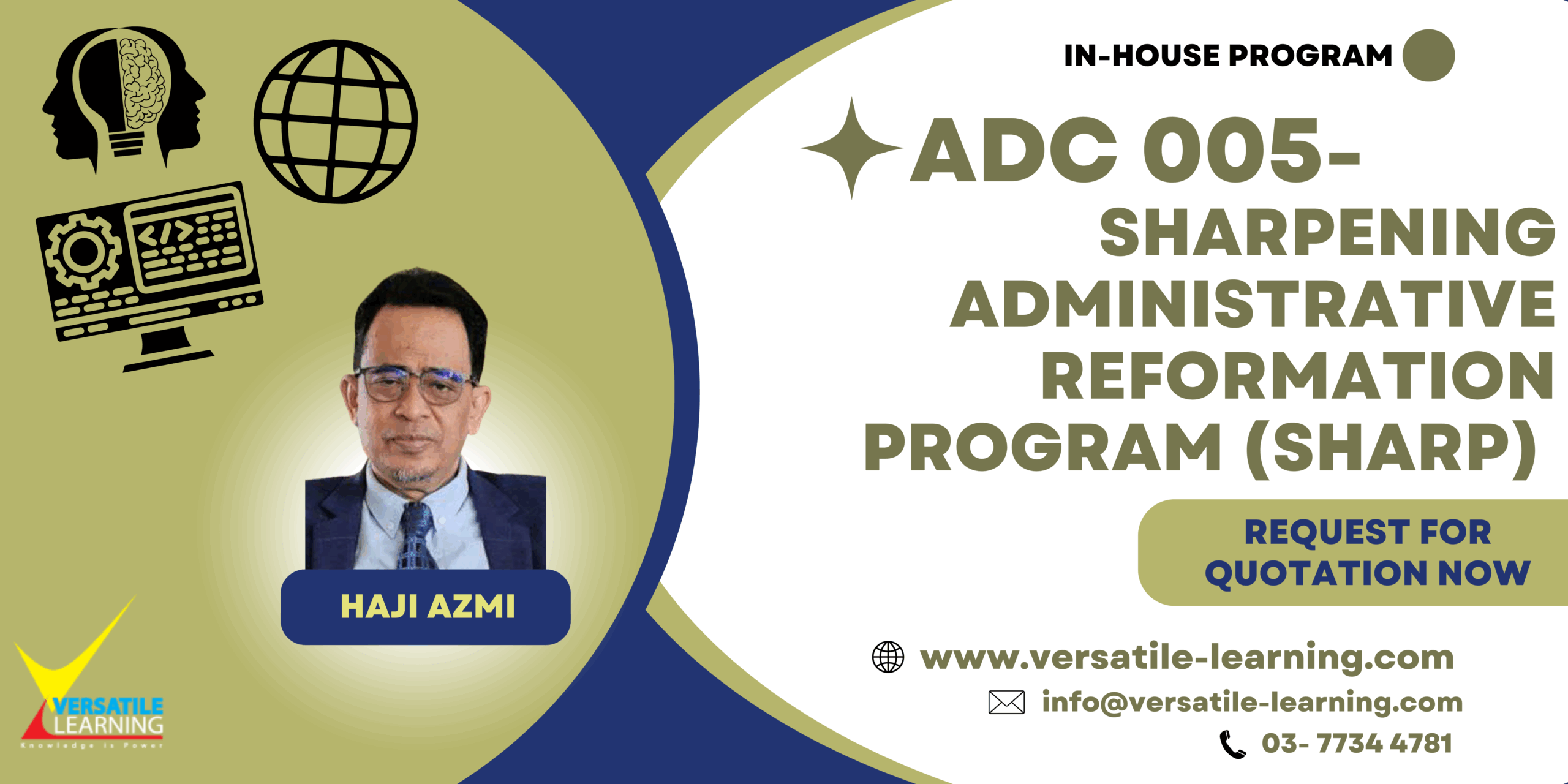 ADC 005 – Sharpening Administrative Reformation Program (SHARP)